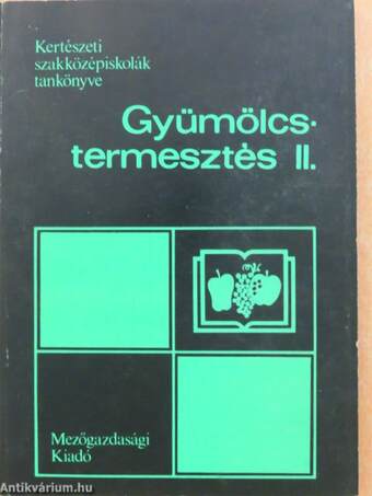 Gyümölcstermesztés II.