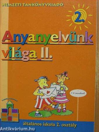 Anyanyelvünk világa 2/II.