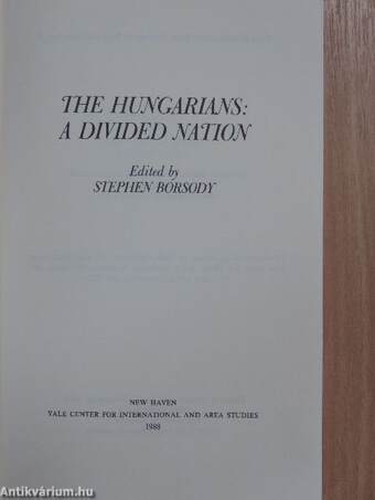 The Hungarians: A Divided Nation