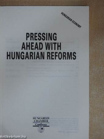 Pressing Ahead With Hungarian Reforms