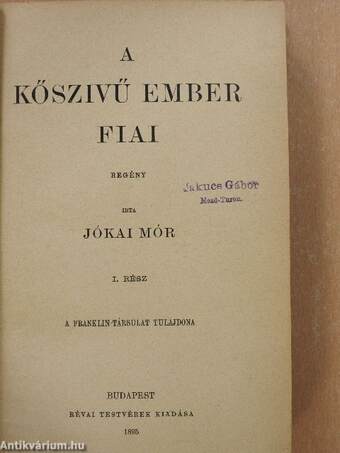 A kőszivű ember fiai I-II.