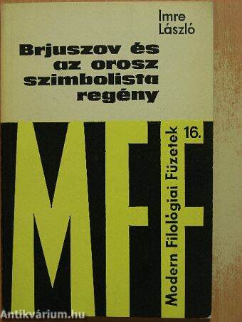 Brjuszov és az orosz szimbolista regény