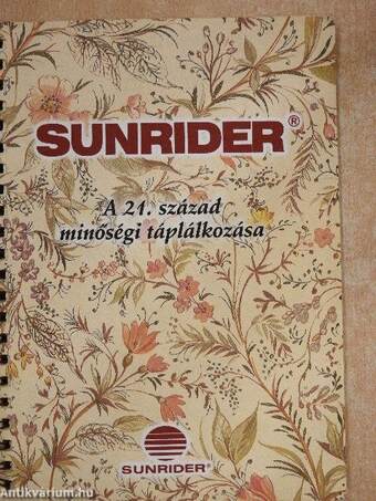 Sunrider - A 21. század minőségi táplálkozása