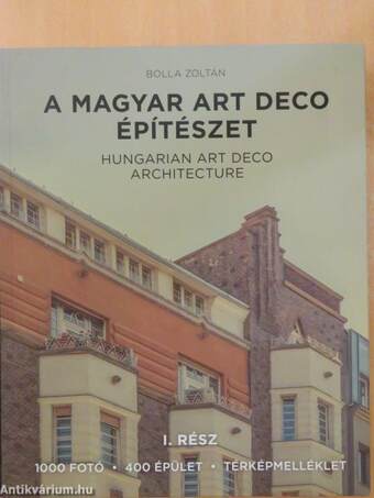 A magyar art deco építészet I. 