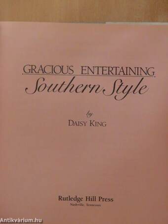 Gracious Entertaining, Southern Style