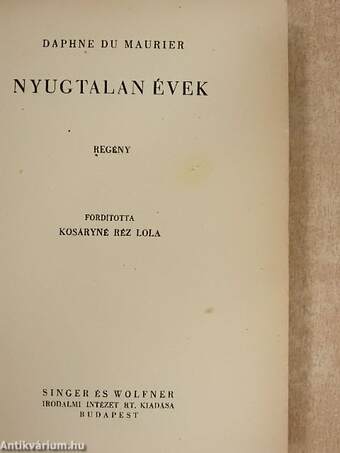 Nyugtalan évek