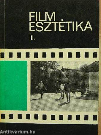 Filmesztétika III.