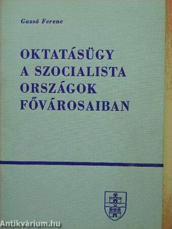 Oktatásügy a szocialista országok fővárosaiban