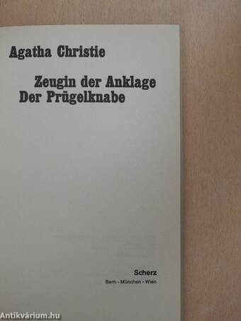 Zeugin der Anklage/Der Prügelknabe