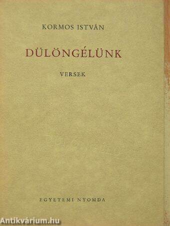 Dülöngélünk