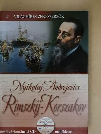 Nyikolaj Andrejevics Rimszkij-Korszakov - CD-vel