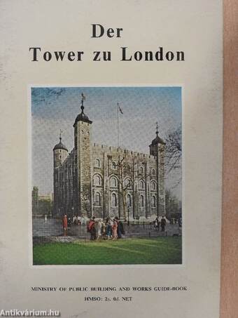 Der Tower zu London