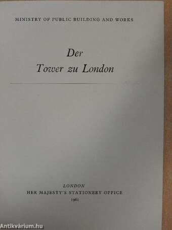 Der Tower zu London