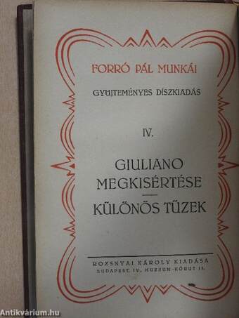 Giuliano megkisértése/Különös tüzek