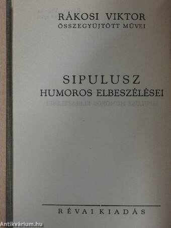 Sipulusz humoros elbeszélései I-IV.