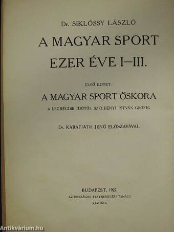 A magyar sport ezer éve I. (töredék)