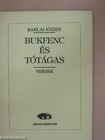 Bukfenc és tótágas