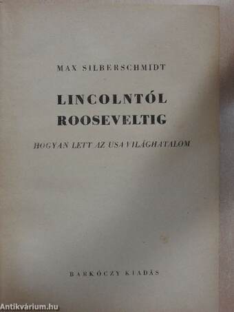 Lincolntól Rooseveltig