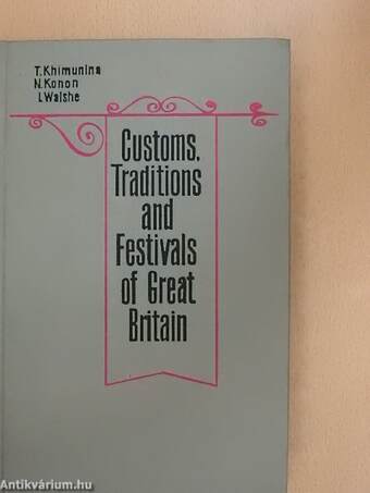 Customs, Traditions and Festivals of Great Britain