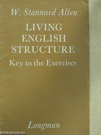 Living English Structure - Key to the Exercises