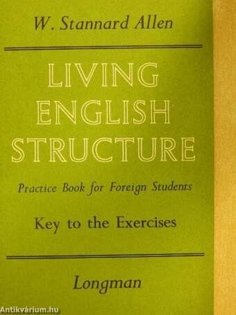 Living English Structure - Key to the Exercises