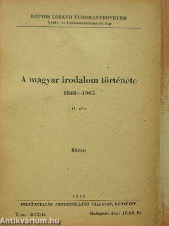 A magyar irodalom története 1848-1905 II.