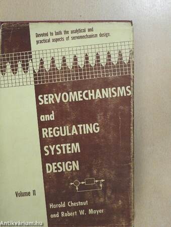 Servomechanisms and Regulating System Design II