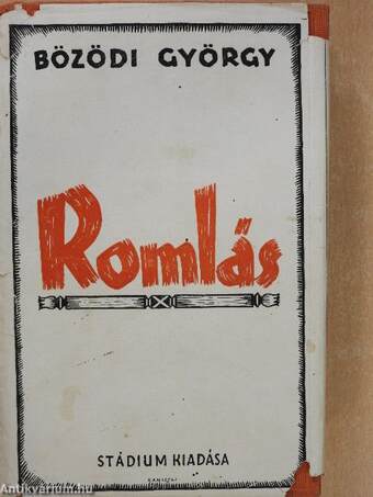 Romlás I-II.