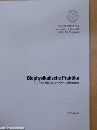 Biophysikalische Praktika