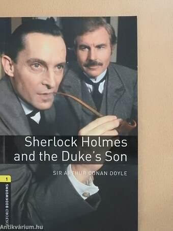 Sherlock Holmes and the Duke's Son