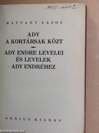 Ady a kortársak közt/Ady Endre levelei és levelek Ady Endréhez