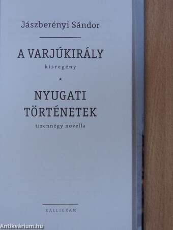 A varjúkirály/Nyugati történetek