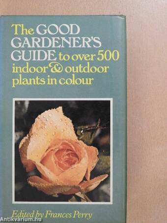 The Good Gardener's Guide