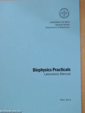 Biophysics Practicals Laboratory Manual