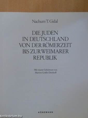 Die Juden in Deutschland von der Römerzeit bis zur Weimarer Republik