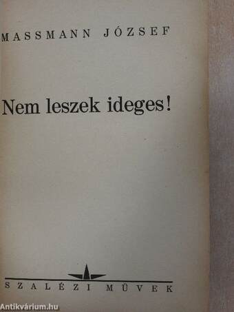 Nem leszek ideges!