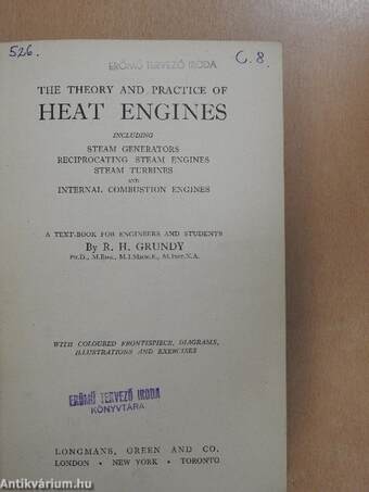 The theory and practice of heat engines