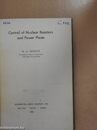 Control of Nuclear Reactors and Power Plants