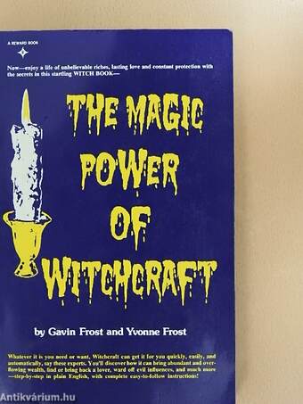 The Magic Power of Witchcraft