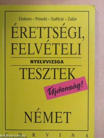 Érettségi, felvételi nyelvvizsga tesztek - Német