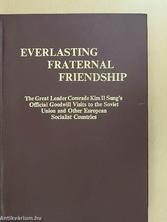 Everlasting Fraternal Friendship