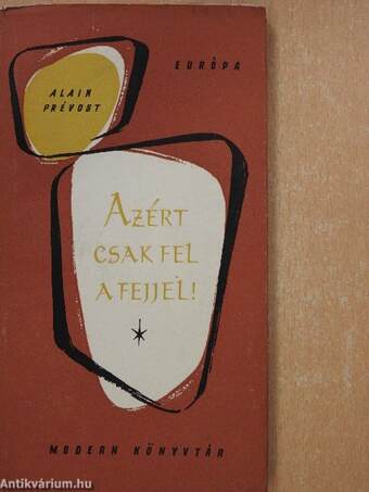 Azért csak fel a fejjel!