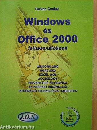 Windows és Office 2000 felhasználóknak