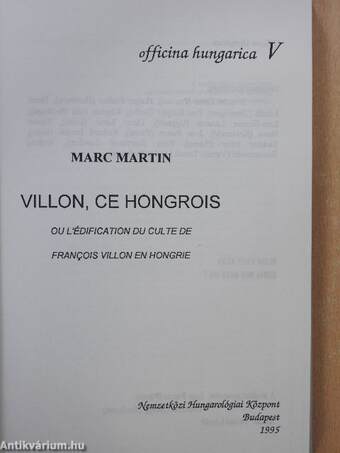 Villon, Ce Hongrois