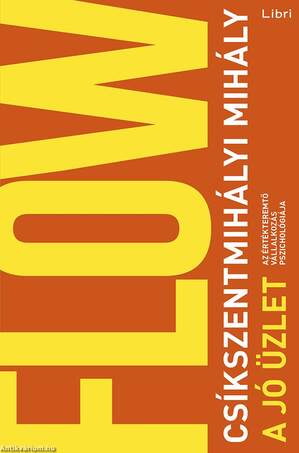 Jó üzlet - Az értékteremtő vállalkozás pszichológiája