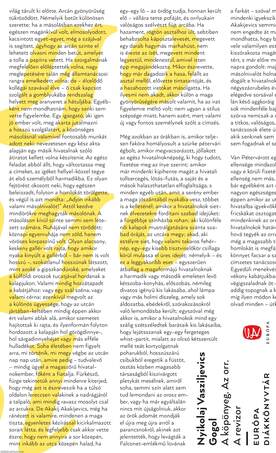 A köpönyeg - Az orr - A revizor