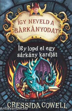 Így neveld a sárkányodat 9. - Így lopd el egy sárkány kardját