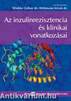 Az inzulinrezisztencia és klinikai vonatkozásai