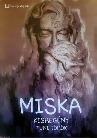 Turi Török Tibor: Miska
