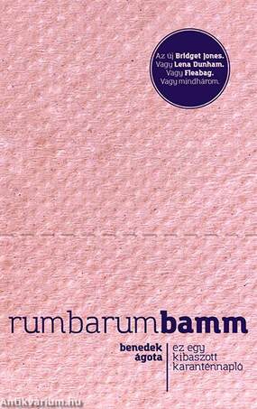 Rumbarumbamm - Ez egy kibaszott karanténnapló